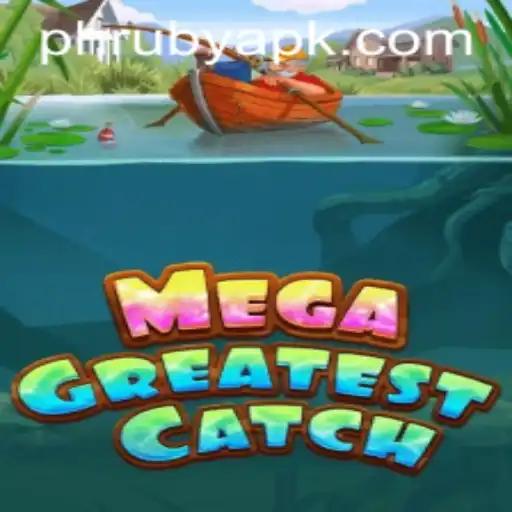Exploring the Excitement of MegaGreatestCatch